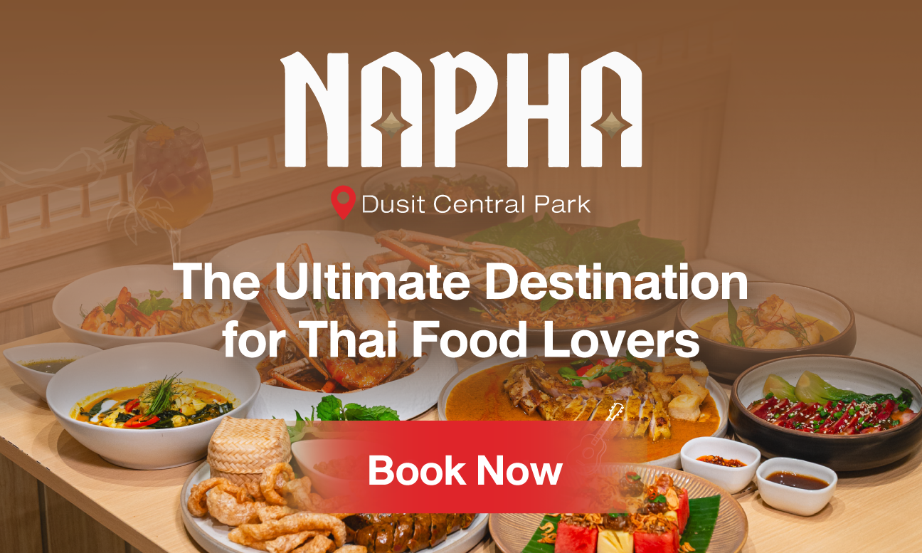 Napha Now at Dusit Central Park
